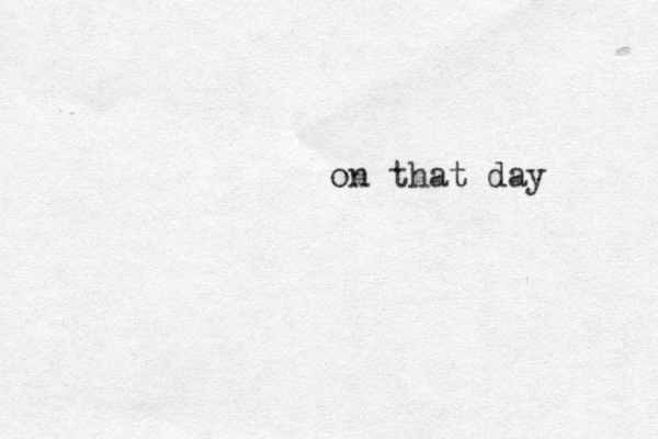 on that day