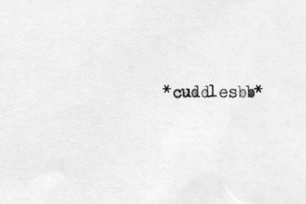*cuddlesbb* 