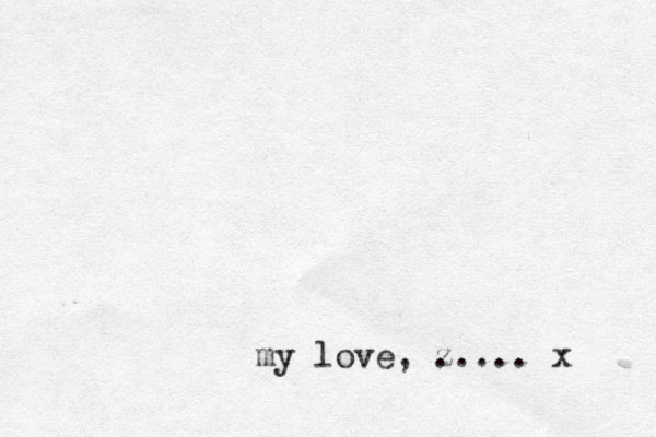 my love, z ..... x
