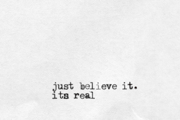 just believe it. itn s real