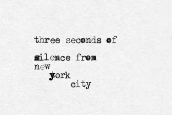 three seconds of silence from new t y y y york city 