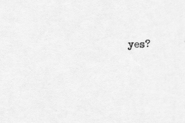 yes?