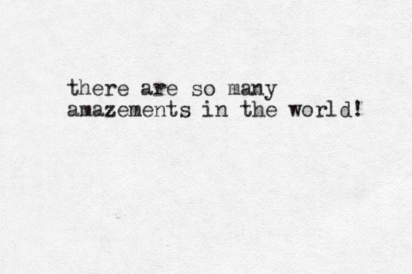 there are so many amazements in the world! 