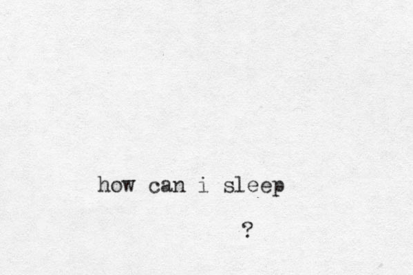 how can i sleep ?
