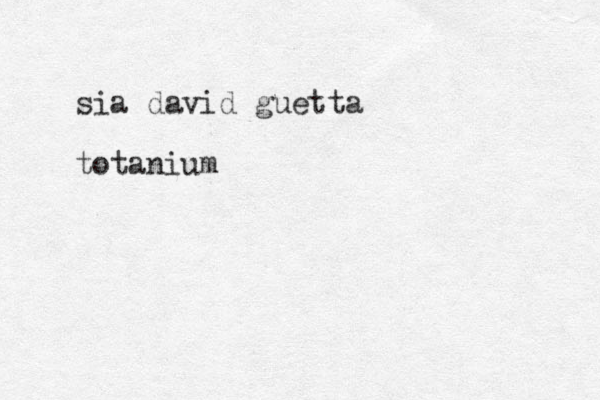 sia david guetta totanium