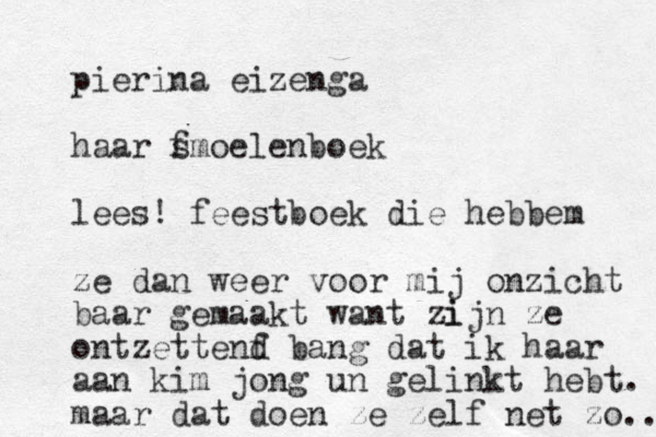 pierina eizenga haar f smoelenboek lees! feestboek die hebbem ze dan weer voor mij onzicht baar gemaakt want i zijn ze ontzettenf d bang dat ik haar aan kim jong un gelinkt hebt. maar dat doen ze zelf net zo.. 