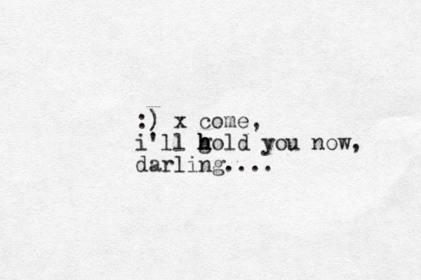 :) ) x come, i'll gold you n h h h h ow, darling.... 