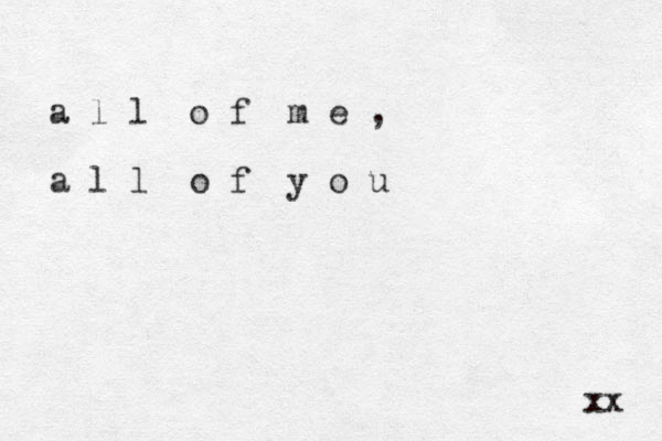 a l l o f m e , a l l o f y o u xx 