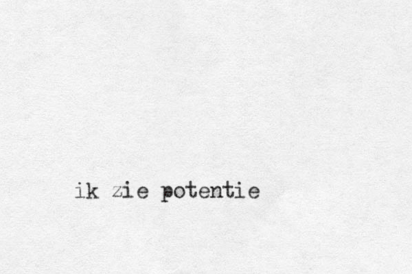 ik zie potentie