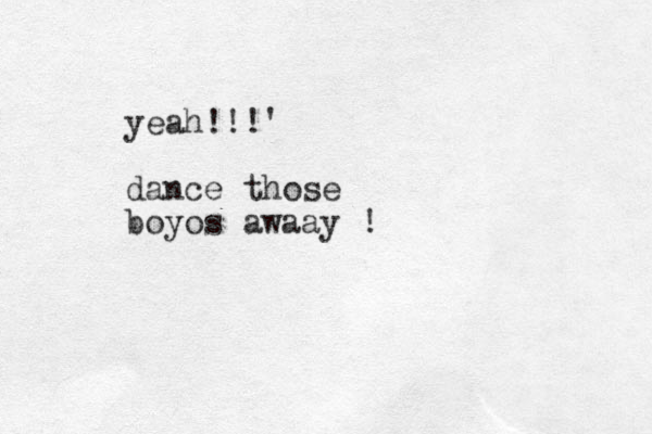 yeah!!!' dance those boyos awaay !