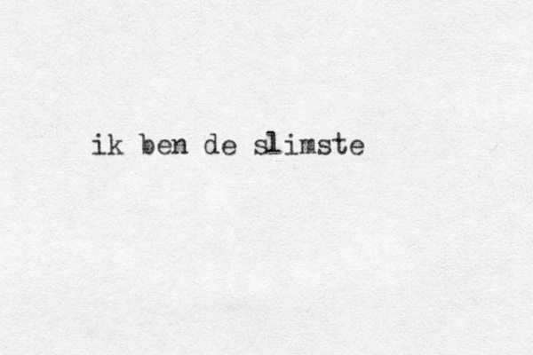 ik ben de slimste