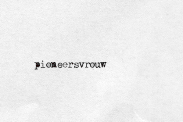 pioneersvrouw