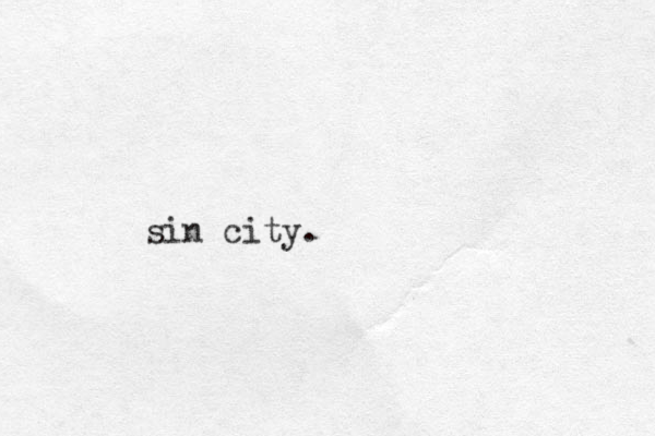 sin city.