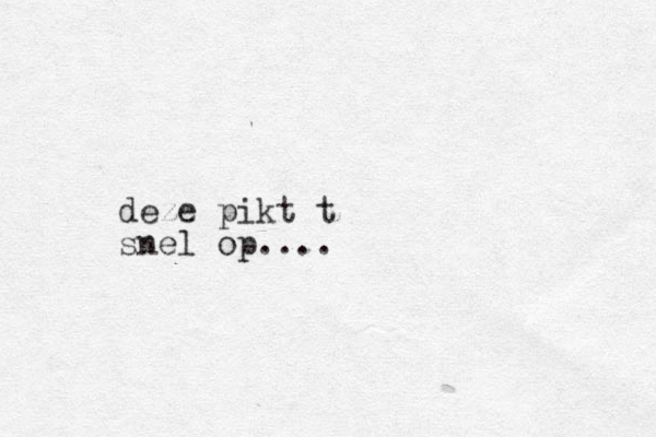 deze pikt t snel op....