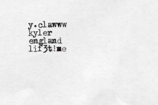 y.clawww kyler england lif3t!me