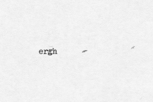 ergh