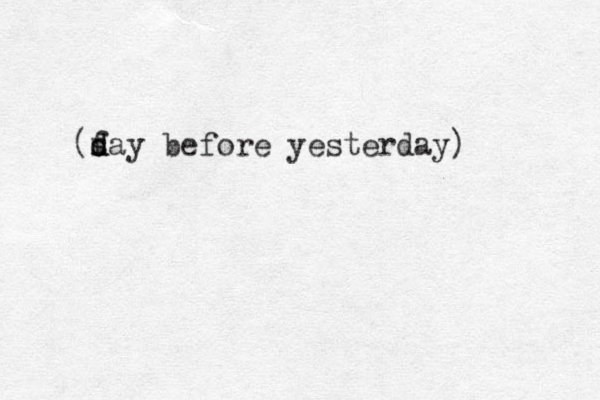 (fay d d s before yesterday) 