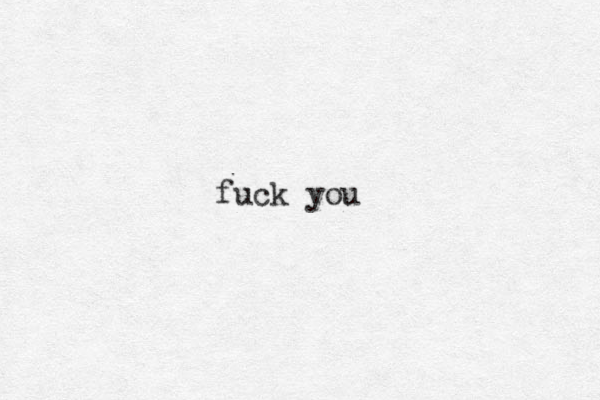 fuck you