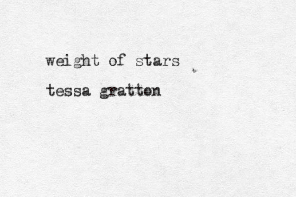 weight of stars tessa gratton