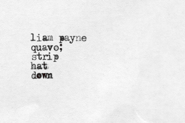 liam payne quavo; strip hat down