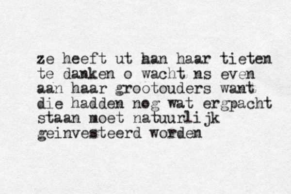 ze heeft ut h aan haar tieten te danken o wacht ns even aan haar grootouders want die hadden nog wat erg pacht staan moet natuurlijk geinvesteerd worden