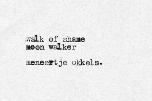 walk of shame moon walker meneertje okkels.