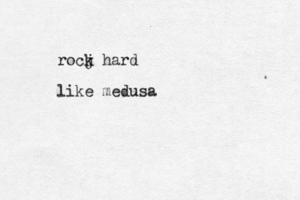 rocj k hard like medusa