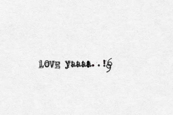 love yaaaa..!6 9 L V Y ! ! ! ! ! E 0