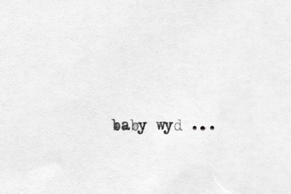 baby wyd ...