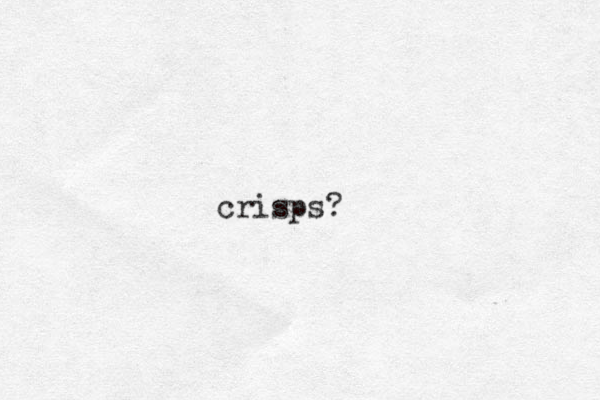 crisps?
