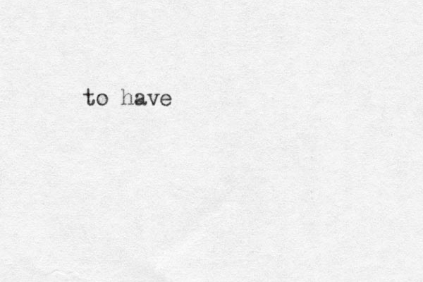 to have