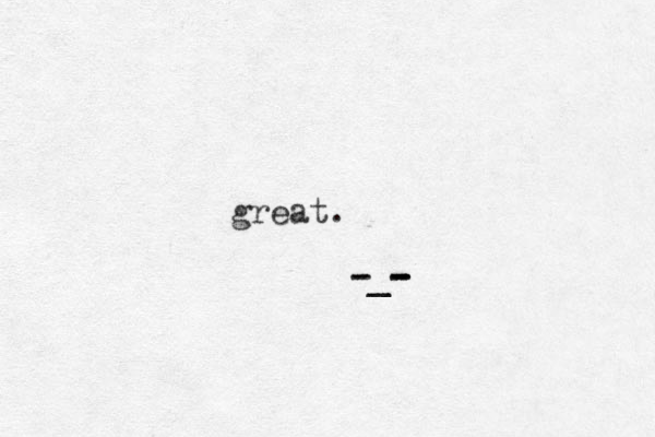 great. -_- - - - -_