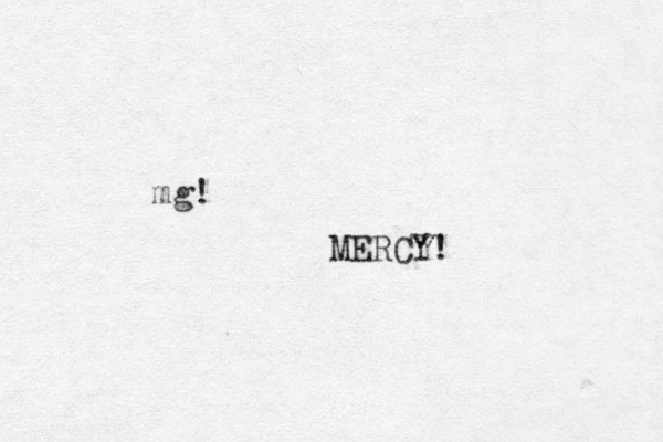 mg! MERCY!