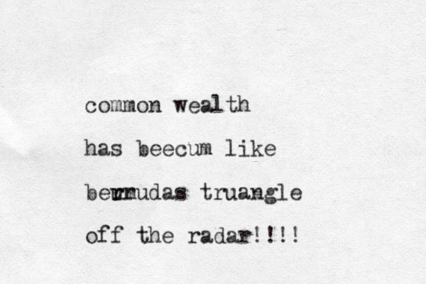 common wealth has beecum like ber ur rmudas tru angle off the radar!!!!