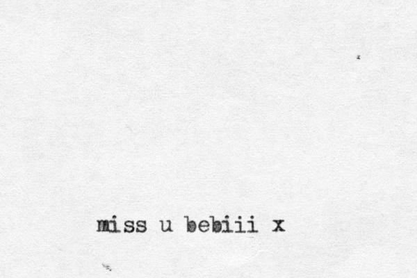 miss u bebiii x