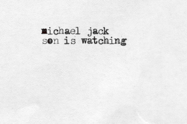michael jack son is watching