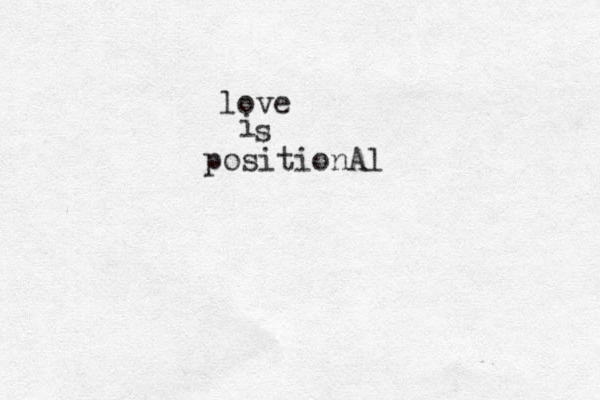 love i s positionAl 