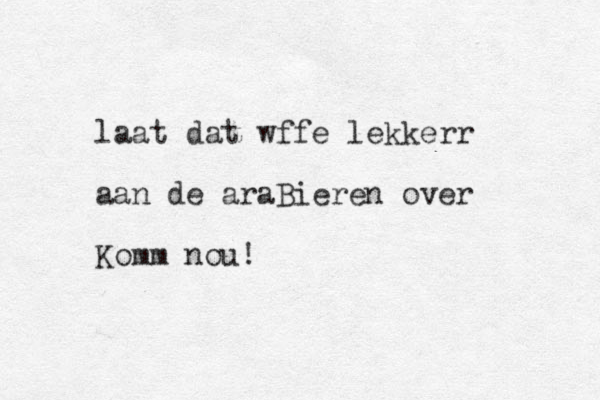 laat dat wffe lekkerr aan de araBieren over Kom m nou!