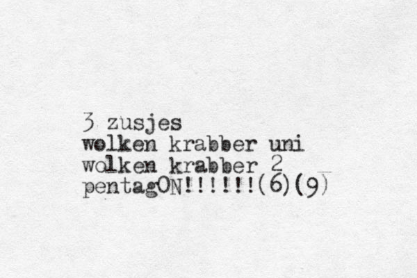 3 zusjes wolken krabber uni wolken krabber 2 pentag0N!!!!!!(6)(9)