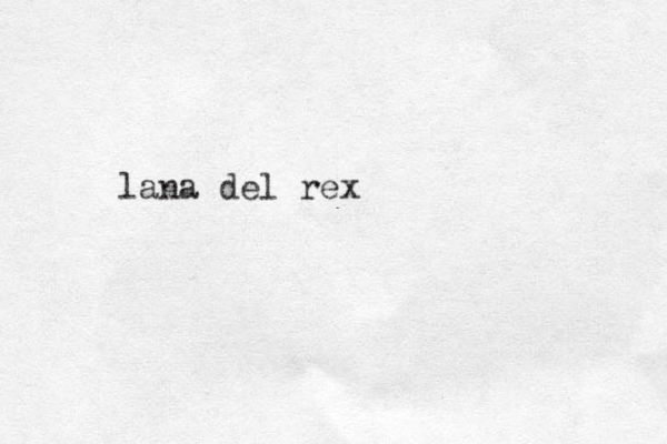 lana del rex