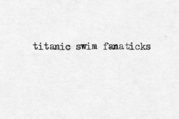 titanic swim fanaticks