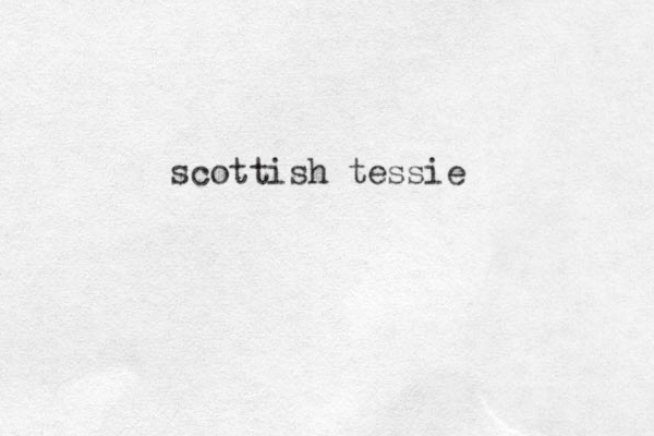 scottish tessie