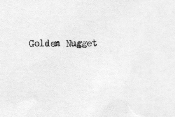 Golden Nugget