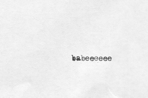 babeeeeee