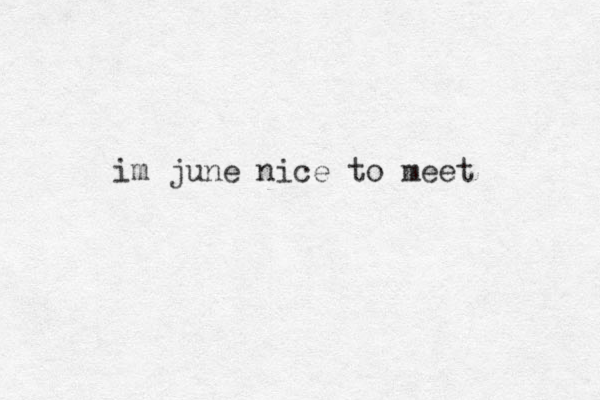 im june nice to meet