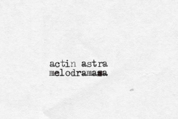 actin astra melodramasa
