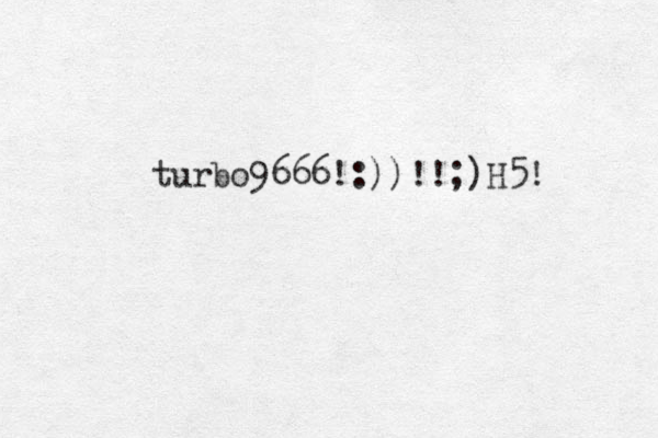 turbo9666 !:))!!;)H5!