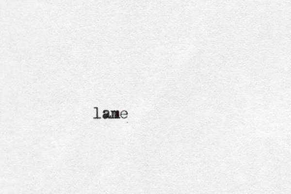 lame