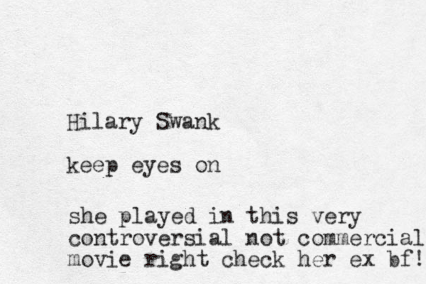 Hilary Swank keep eyes on she played in this very controversial not commercial movie right check her ex bf! 