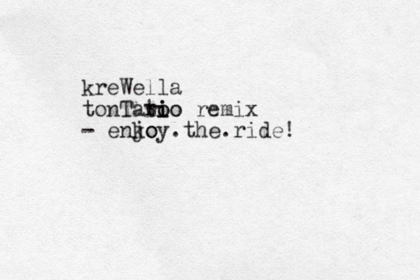 kreWella tonTato io ri o io remix - enko joy th . e.ride!